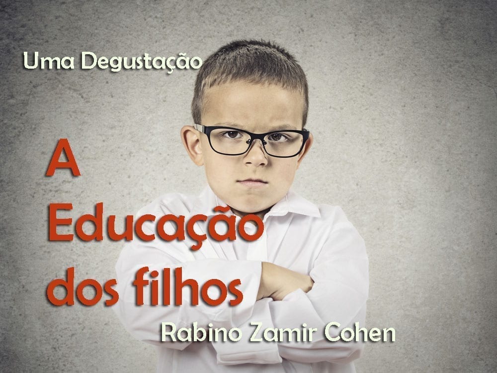 A educação dos nossos filhos